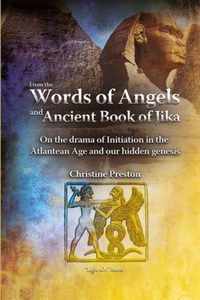 From the Words of Angels and Ancient Book of Jika