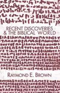 Recent Discoveries and the Biblical World