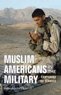 Muslim Americans in the Military