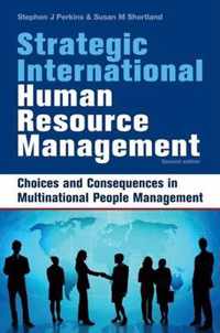 Strategic International Human Resource Management