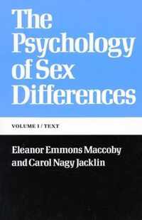 The Psychology of Sex Differences: -Vol. I
