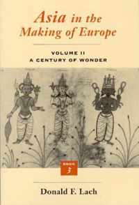 Asia In The Making Of Europe V 2 - A Century Of Wonder Bk3 (Paper)