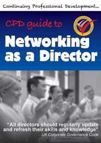 Cpd Guide to Networking as a Director