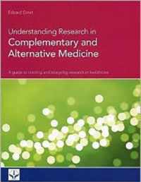 Understanding Research In Complementary And Alternative Medi