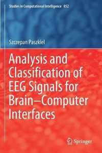 Analysis and Classification of EEG Signals for Brain Computer Interfaces