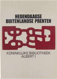 Hedendaagse buitenlandse prenten - Schenking Eigène Rouir - tentoonstellingscatalogus