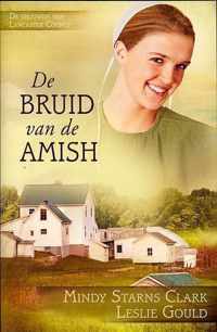 De Vrouwen Van Lancaster County 3 - De bruid van de Amish