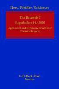 The Brussels I - Regulation (EC) No. 44/2001