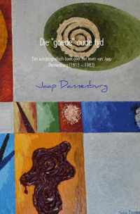 Die goede oude tijd - Jaap Dannenburg - Paperback (9789402124330)
