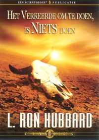 Het verkeerde om te doen, is niets doen - L. Ron Hubbard - Luisterboek (9781403177254)