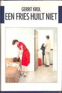 Fries huilt niet