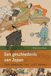 Een geschiedenis van Japan. Van samurai tot soft power