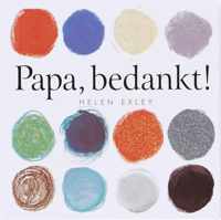 Helen Exley cadeauboek / Papa, bedankt !