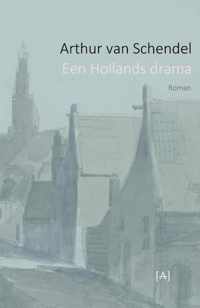 Een Hollands drama