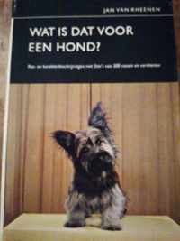 Wat is dat voor een hond