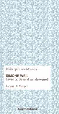Spirituele Meesters  -   Simone Weil