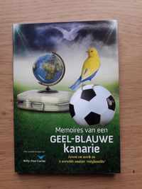 Memoires van een geel-blauwe kanarie