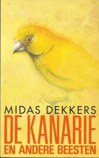 De kanarie en andere beesten