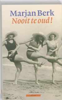 Nooit te oud!