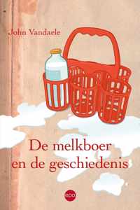 De melkboer en de geschiedenis