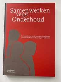 Samenwerken vergt onderhoud