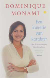 Dominique Monami. Een Kwestie Van Karakter