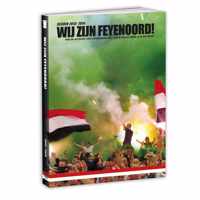 Feyenoord jaarboek 2013-2014: Wij zijn Feyenoord!