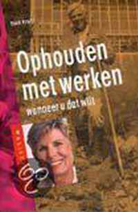 Ophouden Met Werken