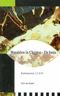 De Basis Wandelen in Christus