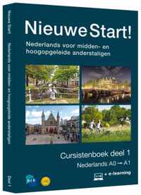 Nieuwe Start! Nederlands voor midden- en hoogopgeleide anderstaligen Deel 1 / 0-A1