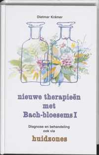 Nieuwe therapieen met Bach-bloesems / Diagnose en behandeling ook via huidzones