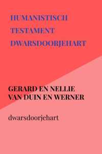 Humanistisch testament dwarsdoorjehart