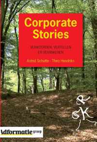 Corporate Stories - Astrid Schutte, Theo Hendriks - Paperback (9789013047028)