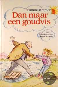 Dan maar een goudvis