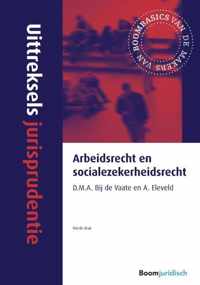 Uittreksels jurisprudentie  -   Arbeidsrecht en socialezekerheidsrecht