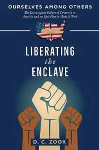 Liberating the Enclave