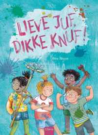 Lieve juf, dikke knuf!