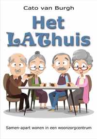 Het Lathuis - Cato van Burgh - Paperback (9789462663794)