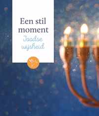 Een stil moment  -   Joodse wijsheid