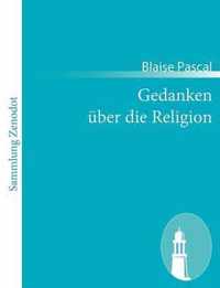 Gedanken uber die Religion