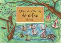 Ebbe en Olle bij de elfen