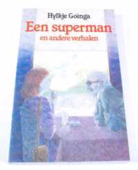 Een superman Hylkje Goinga ISBN9033001764