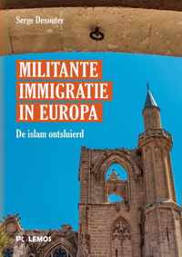 Militante immigratie in Europa