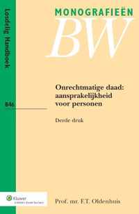 Monografieen BW B46 - Onrechtmatige daad: aansprakelijkheid voor personen