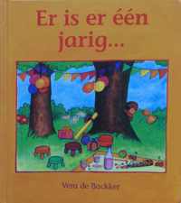 Er is er één jarig ...