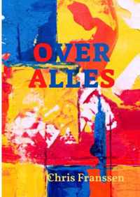 Over alles - Chris Franssen - Paperback (9789403641546)