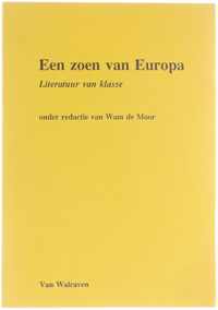 Een zoen van Europa : literatuur van klasse