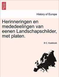 Herinneringen en mededeelingen van eenen Landschapschilder, met platen.