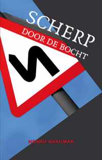 Scherp door de bocht - Menno Haaijman - Paperback (9789462665460)