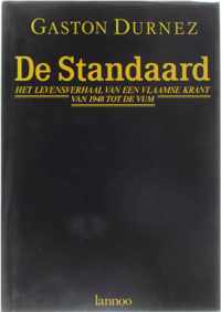 De Standaard : het levensverhaal van een Vlaamse krant. [2]: Van 1948 tot de VUM - het levensverhaal van een Vlaamse krant van 1948 tot de VUM